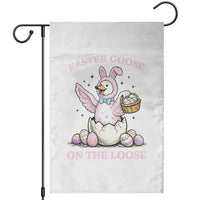 Easter Goose On The Loose Garden Flag Funny Easter Egg Hunt Gift