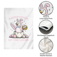 Easter Goose On The Loose Garden Flag Funny Easter Egg Hunt Gift