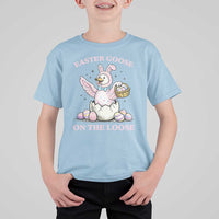 Easter Goose On The Loose T Shirt For Kid Funny Easter Egg Hunt Gift
