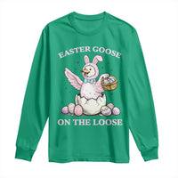 Easter Goose On The Loose Long Sleeve Shirt Funny Easter Egg Hunt Gift