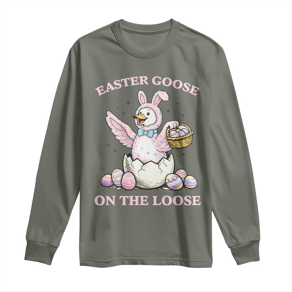 Easter Goose On The Loose Long Sleeve Shirt Funny Easter Egg Hunt Gift