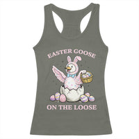 Easter Goose On The Loose Racerback Tank Top Funny Easter Egg Hunt Gift