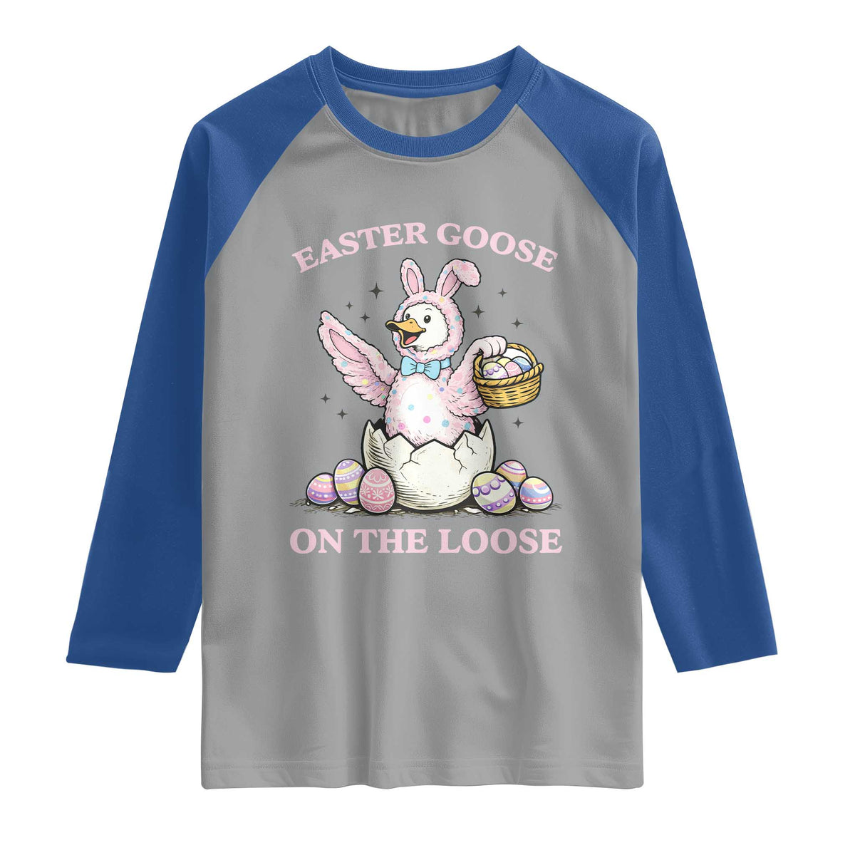 Easter Goose On The Loose Raglan Shirt Funny Easter Egg Hunt Gift