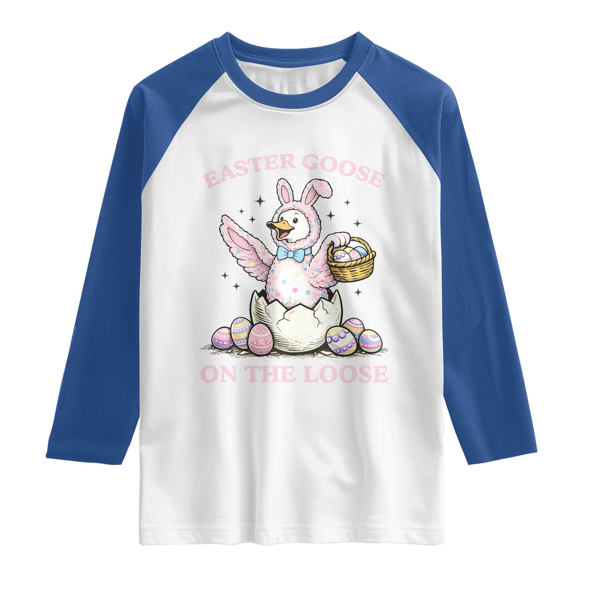 Easter Goose On The Loose Raglan Shirt Funny Easter Egg Hunt Gift