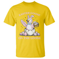 Easter Goose On The Loose T Shirt Funny Easter Egg Hunt Gift