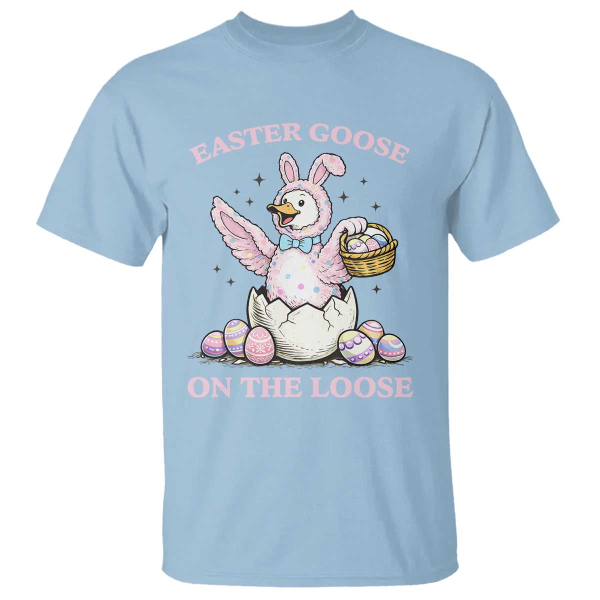 Easter Goose On The Loose T Shirt Funny Easter Egg Hunt Gift