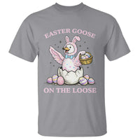 Easter Goose On The Loose T Shirt Funny Easter Egg Hunt Gift