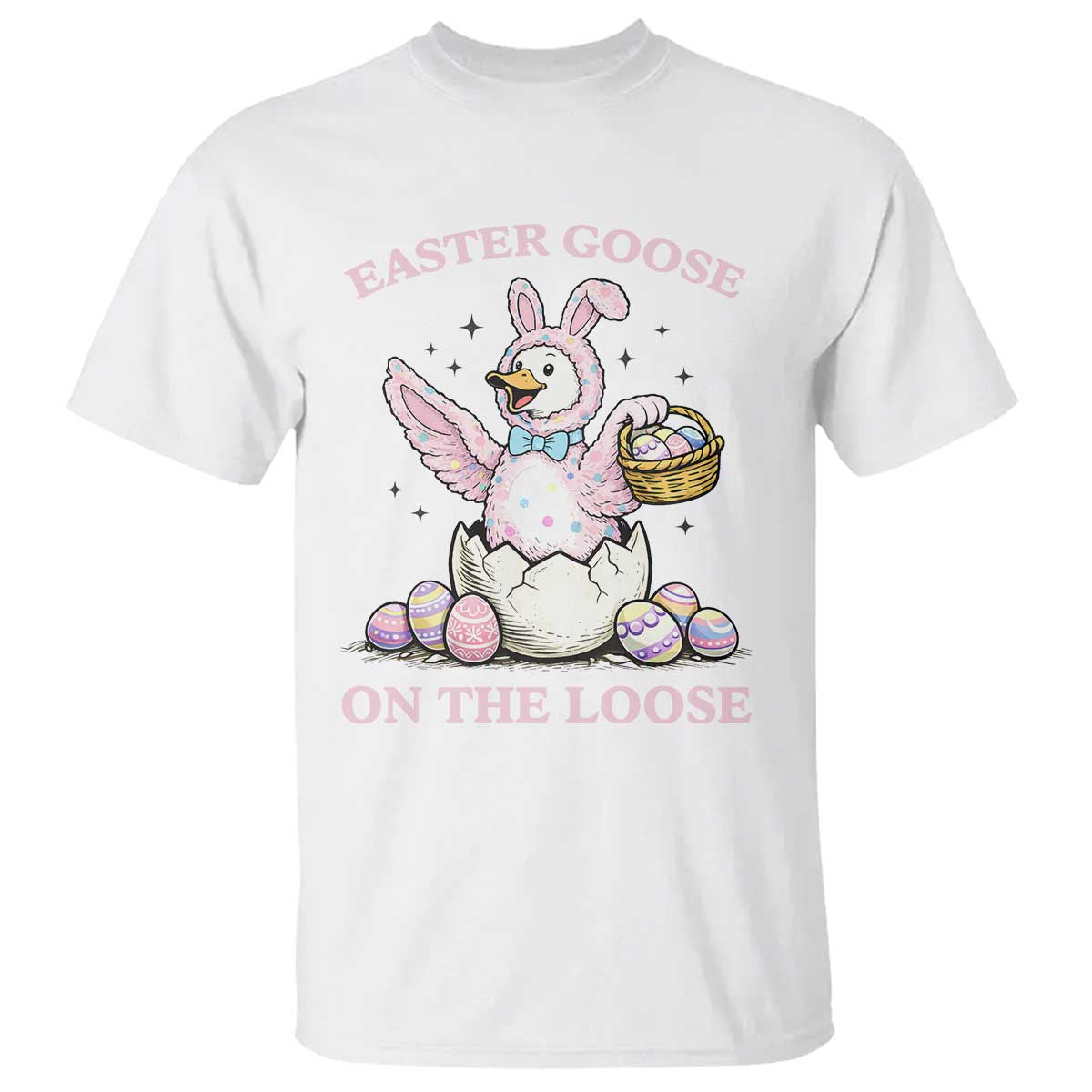 Easter Goose On The Loose T Shirt Funny Easter Egg Hunt Gift