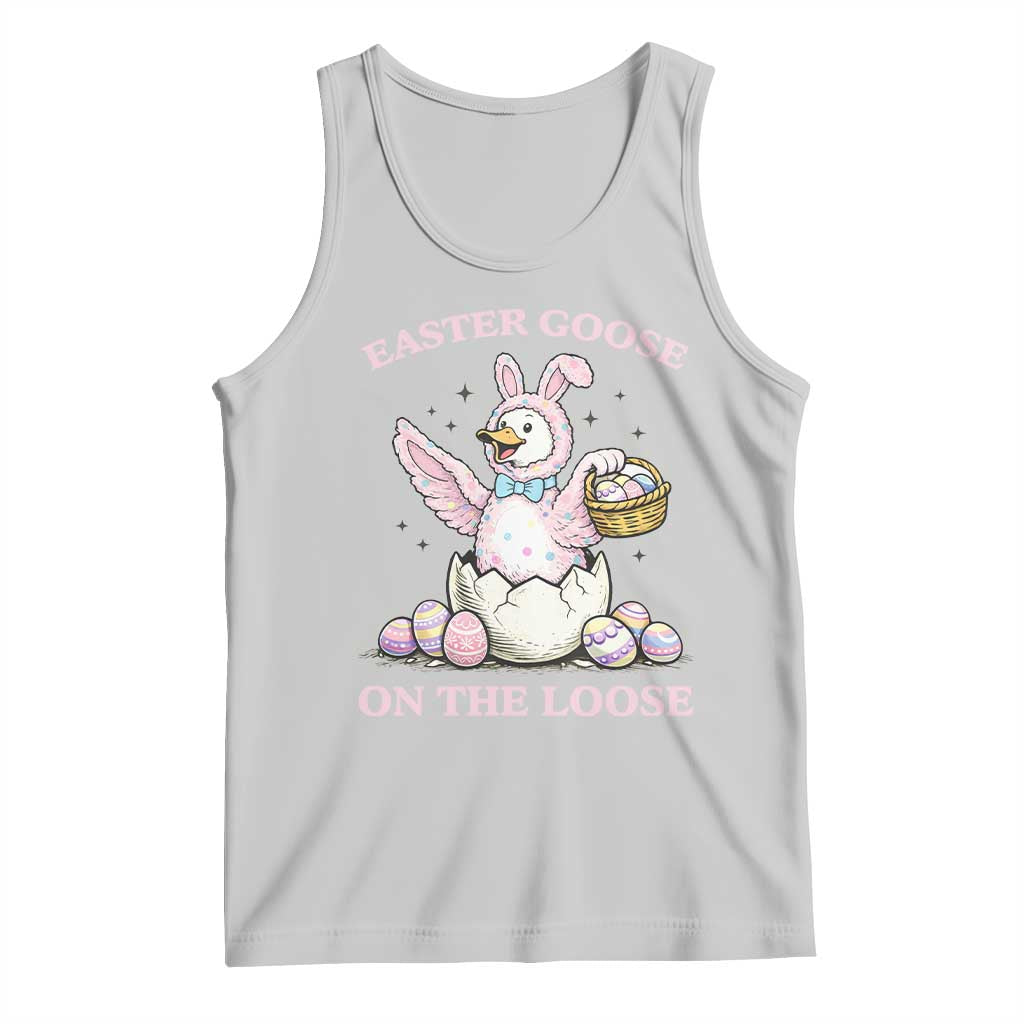 Easter Goose On The Loose Tank Top Funny Easter Egg Hunt Gift