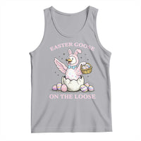 Easter Goose On The Loose Tank Top Funny Easter Egg Hunt Gift