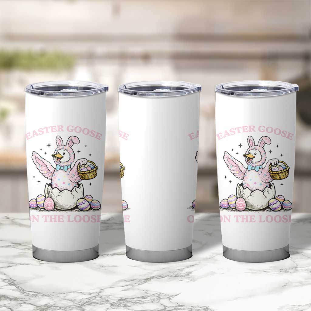 Easter Goose On The Loose Tumbler Cup Funny Easter Egg Hunt Gift
