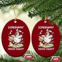 Funny Easter Chicken Bunny Ears Ceramic Ornament Somebunny Needs Eggs