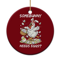 Funny Easter Chicken Bunny Ears Ceramic Ornament Somebunny Needs Eggs