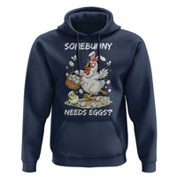 Funny Easter Chicken Bunny Ears Hoodie Somebunny Needs Eggs