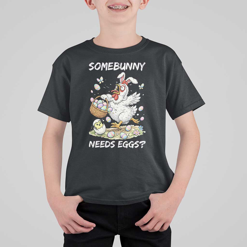 Funny Easter Chicken Bunny Ears T Shirt For Kid Somebunny Needs Eggs