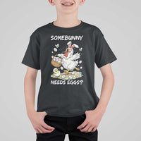 Funny Easter Chicken Bunny Ears T Shirt For Kid Somebunny Needs Eggs