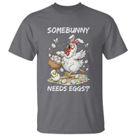 Funny Easter Chicken Bunny Ears T Shirt Somebunny Needs Eggs