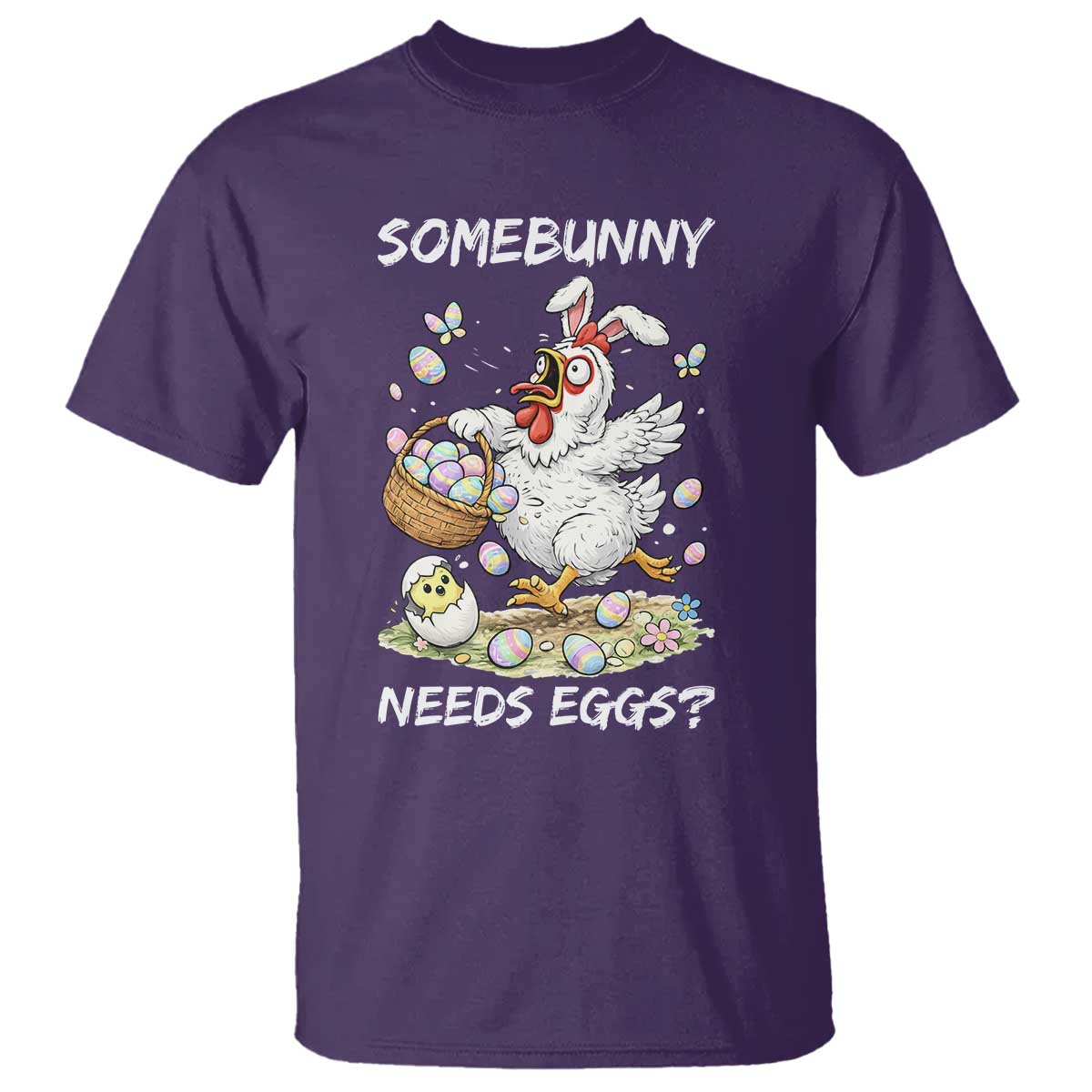 Funny Easter Chicken Bunny Ears T Shirt Somebunny Needs Eggs