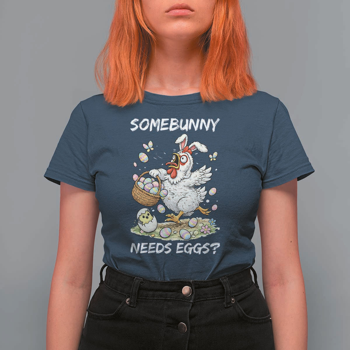 Funny Easter Chicken Bunny Ears T Shirt For Women Somebunny Needs Eggs