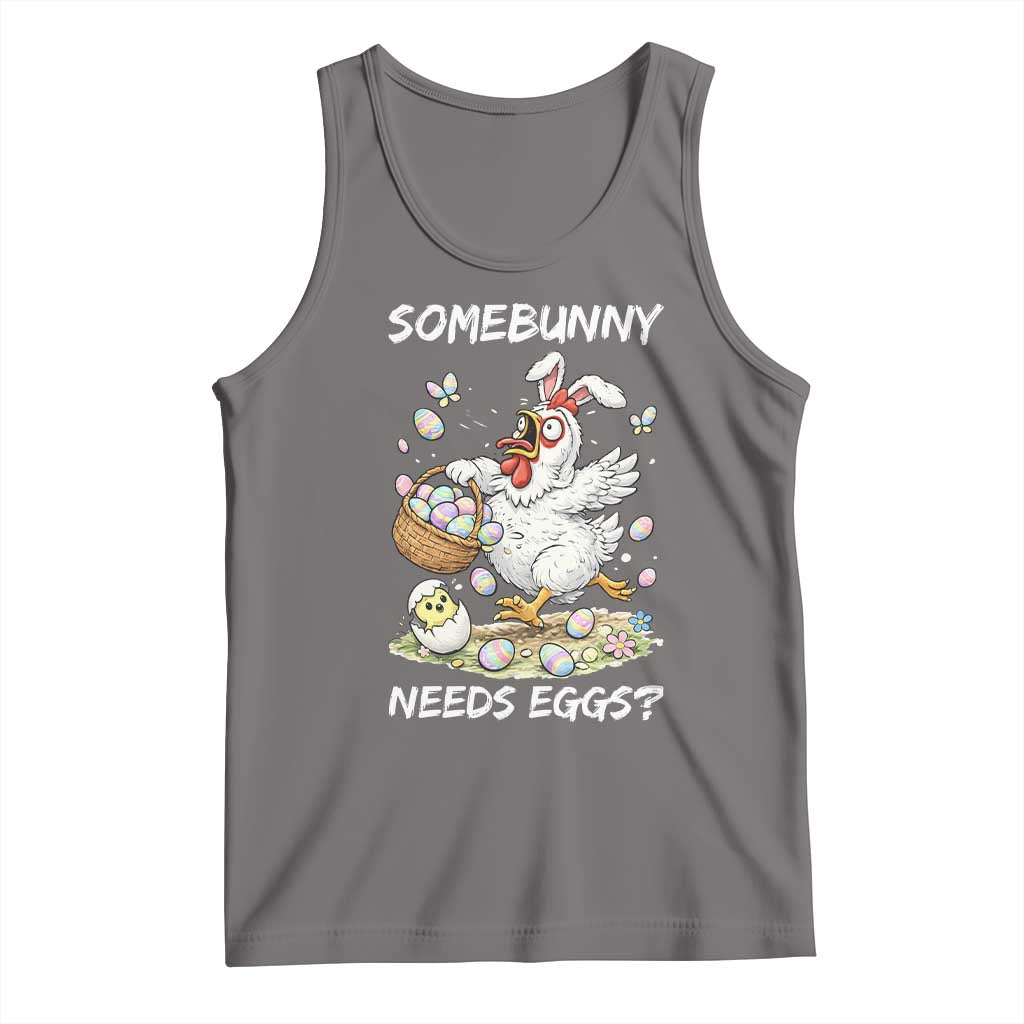 Funny Easter Chicken Bunny Ears Tank Top Somebunny Needs Eggs