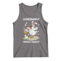 Funny Easter Chicken Bunny Ears Tank Top Somebunny Needs Eggs
