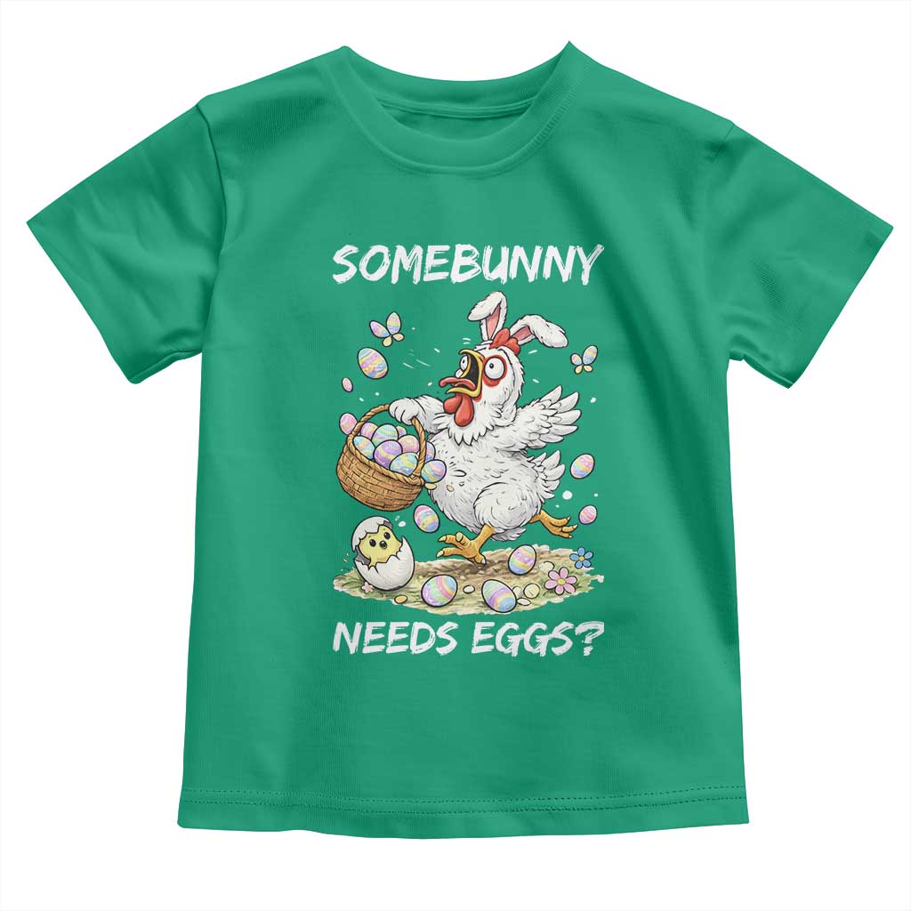 Funny Easter Chicken Bunny Ears Toddler T Shirt Somebunny Needs Eggs