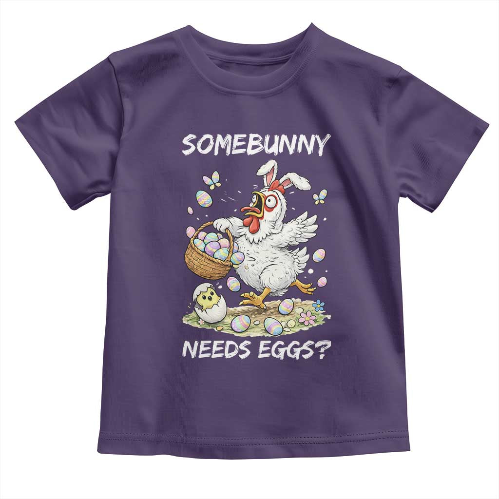 Funny Easter Chicken Bunny Ears Toddler T Shirt Somebunny Needs Eggs