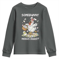 Funny Easter Chicken Bunny Ears Youth Sweatshirt Somebunny Needs Eggs