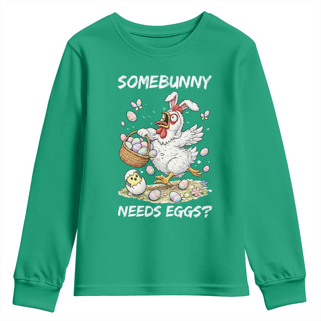 Funny Easter Chicken Bunny Ears Youth Sweatshirt Somebunny Needs Eggs