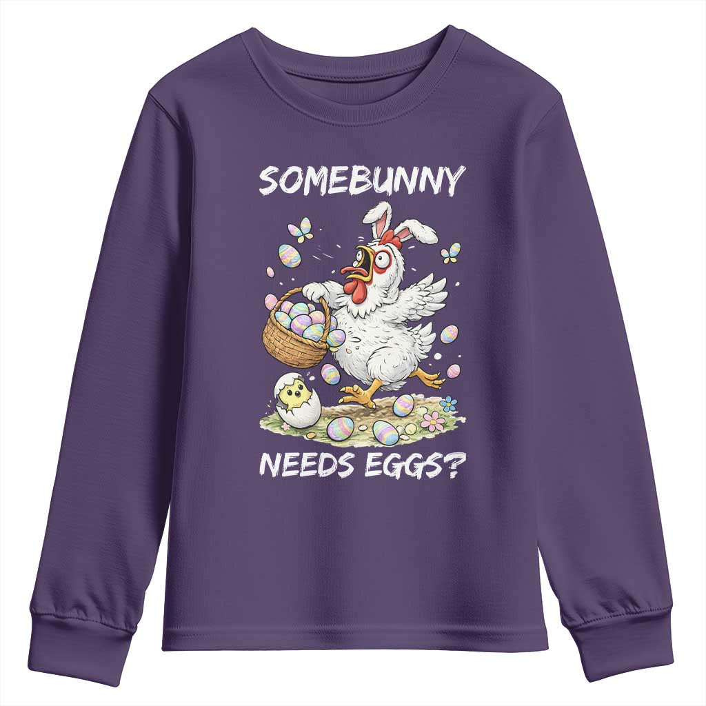 Funny Easter Chicken Bunny Ears Youth Sweatshirt Somebunny Needs Eggs