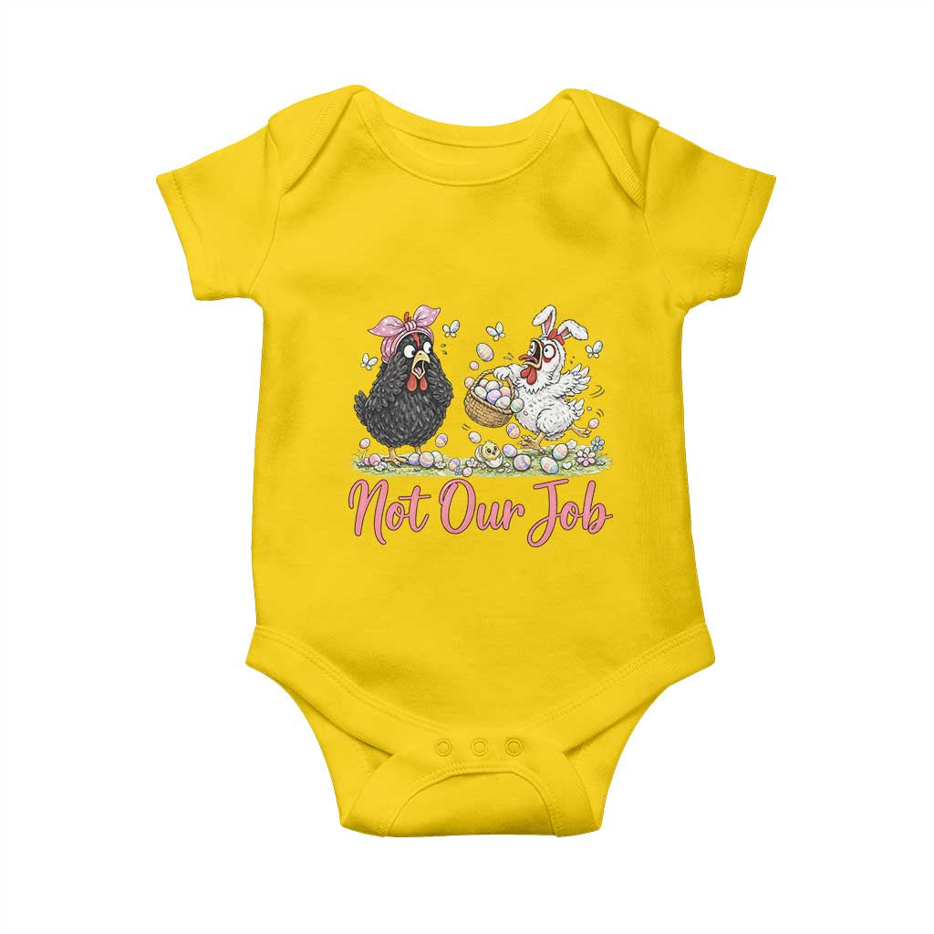 Funny Chicken Bunny Ears Baby Onesie Not Our Job Easter Gift
