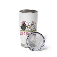 Funny Chicken Bunny Ears Tumbler Cup Not Our Job Easter Gift