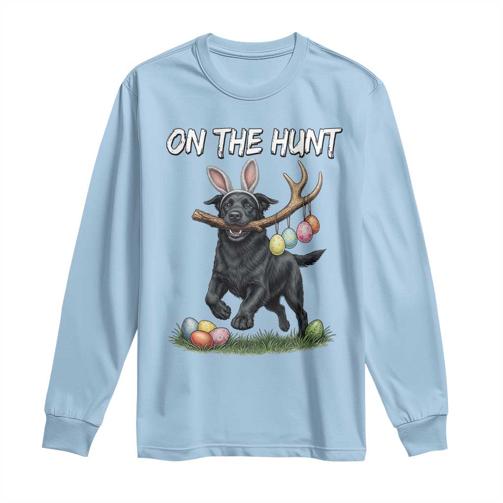 Funny Easter Hunting Dog Long Sleeve Shirt Labrador Bunny Ears On The Hunt