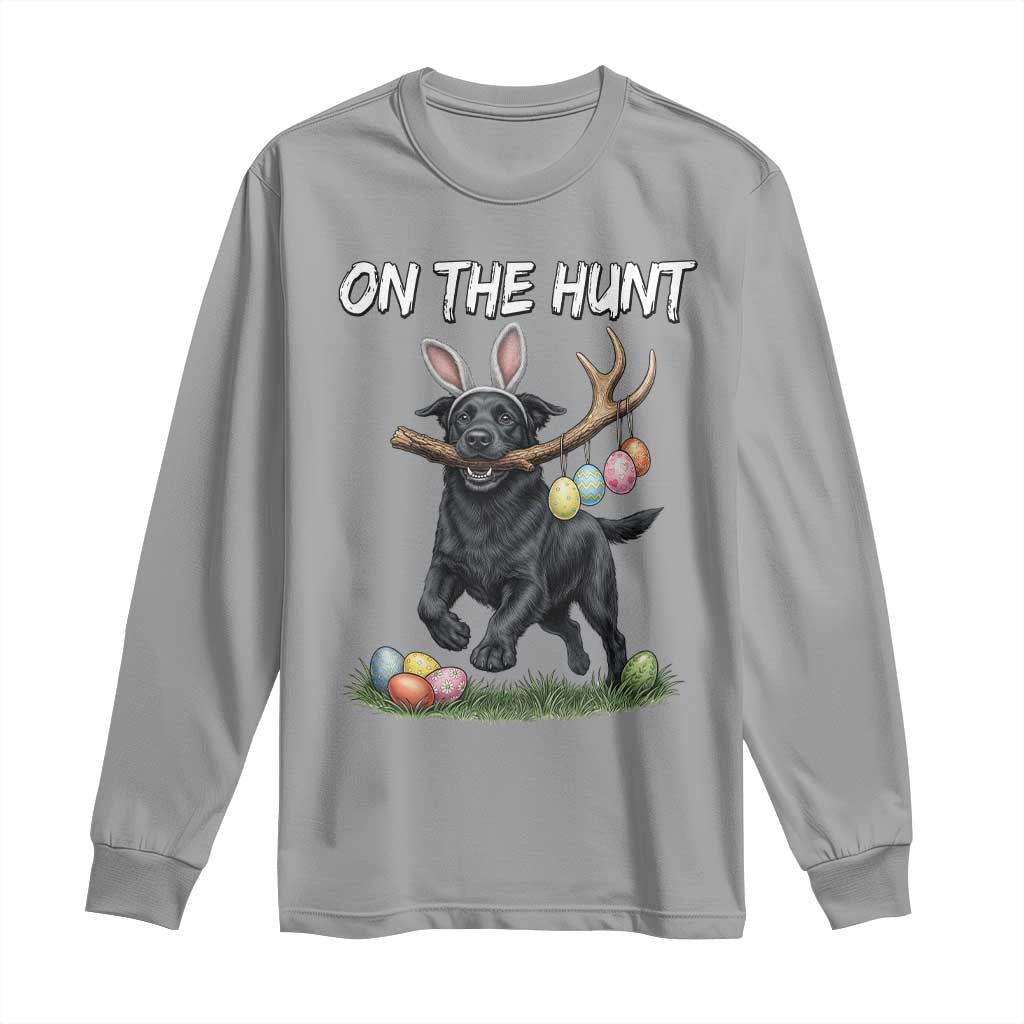 Funny Easter Hunting Dog Long Sleeve Shirt Labrador Bunny Ears On The Hunt
