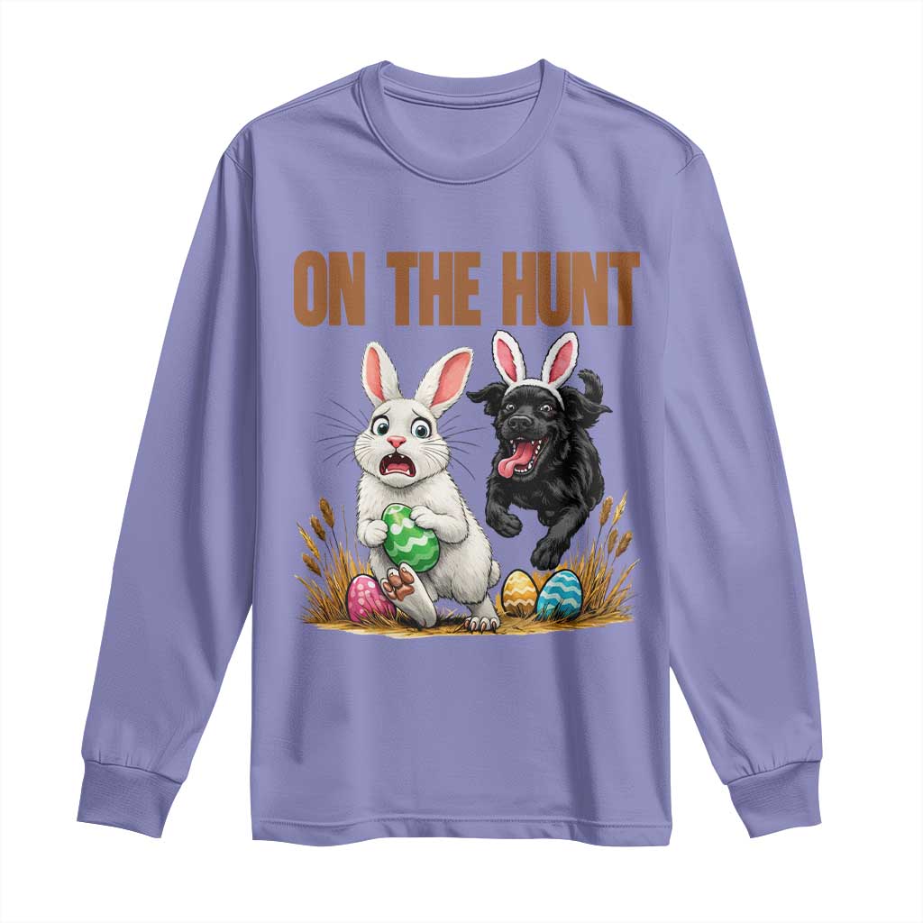 Funny Easter Labrador Bunny Ears Long Sleeve Shirt On The Hunt