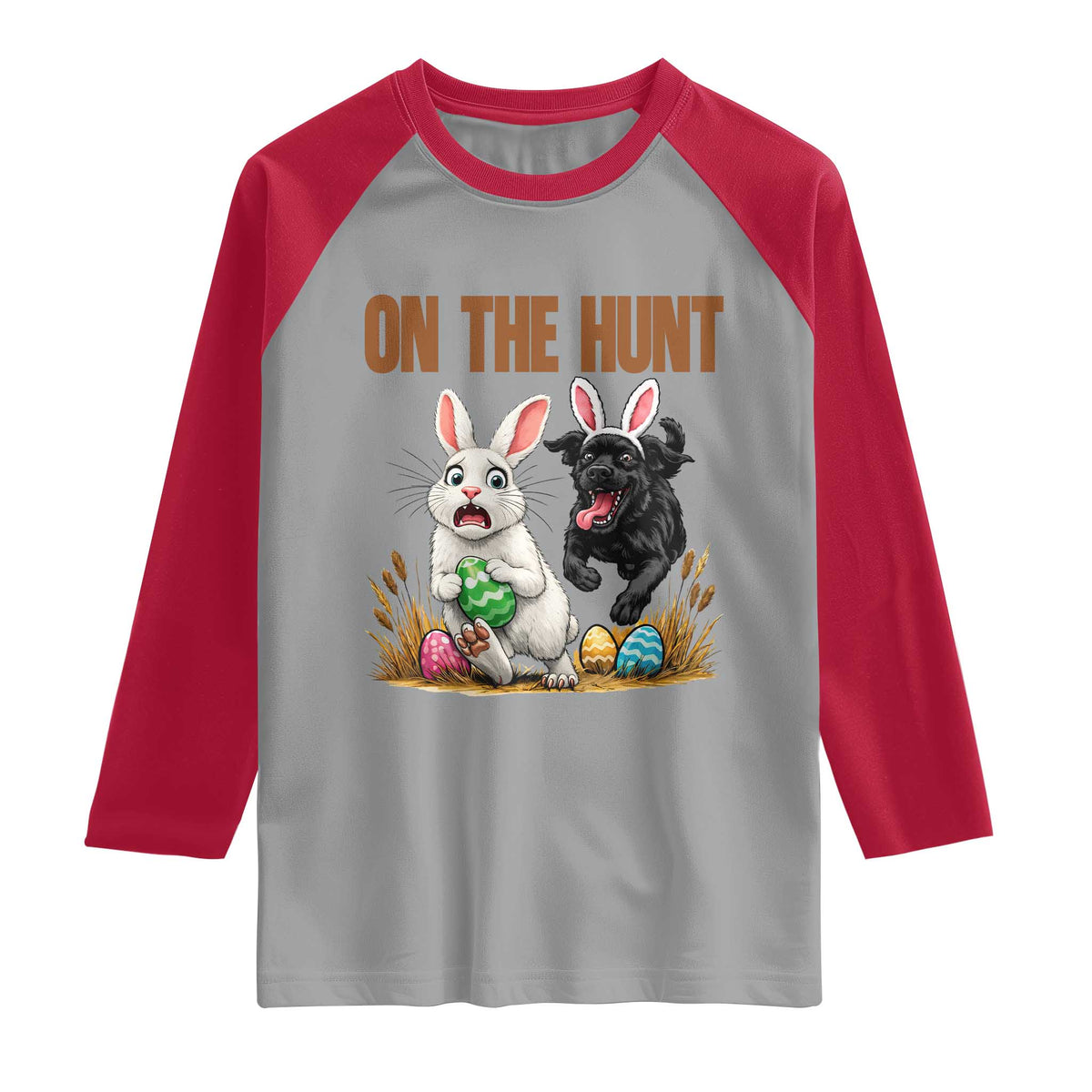 Funny Easter Labrador Bunny Ears Raglan Shirt On The Hunt