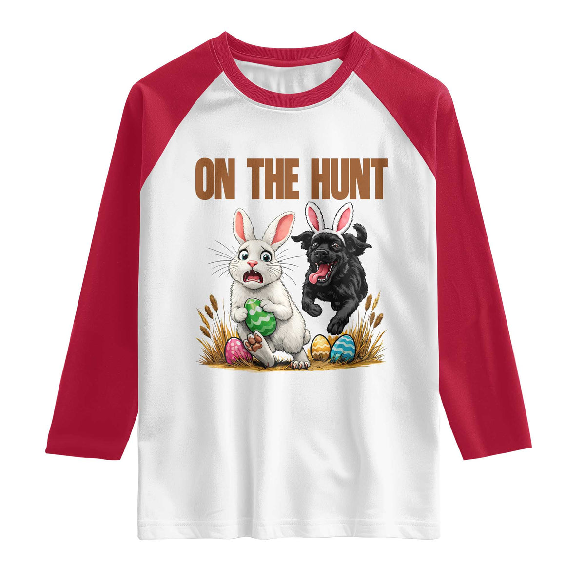 Funny Easter Labrador Bunny Ears Raglan Shirt On The Hunt