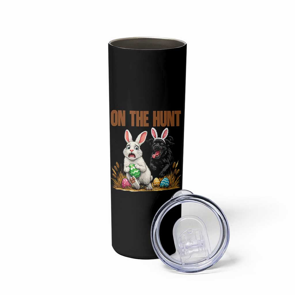 Funny Easter Labrador Bunny Ears Skinny Tumbler On The Hunt