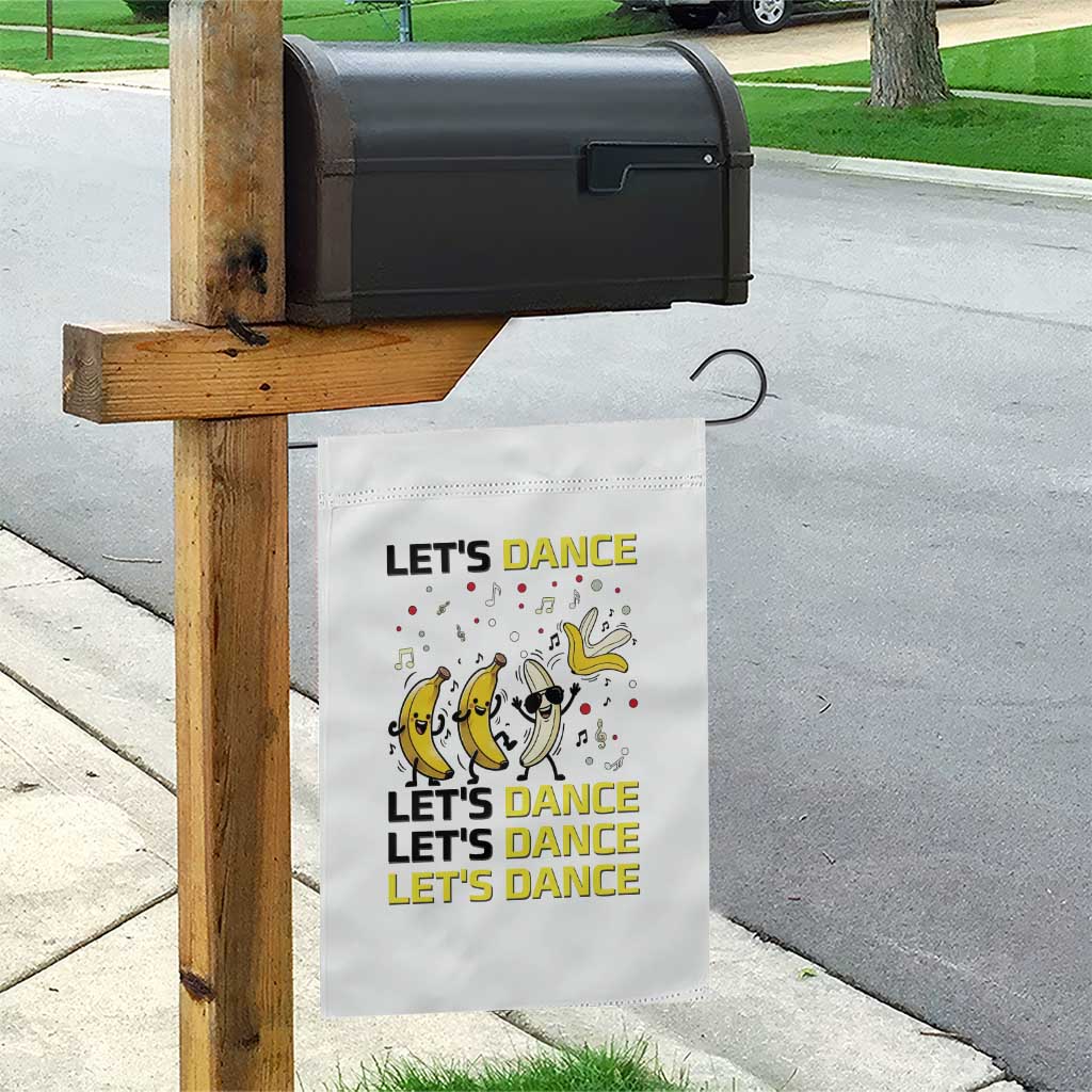 Funny Dancing Banana Garden Flag Lets Dance Silly Meme Graphic