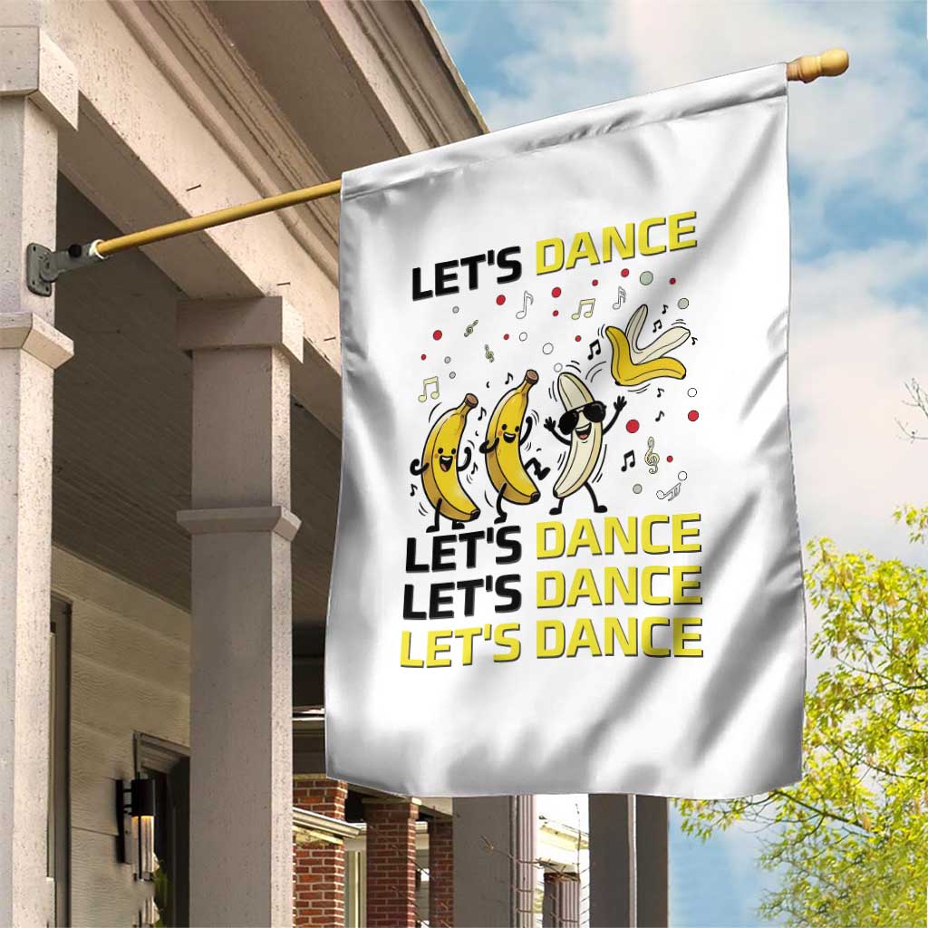 Funny Dancing Banana Garden Flag Lets Dance Silly Meme Graphic