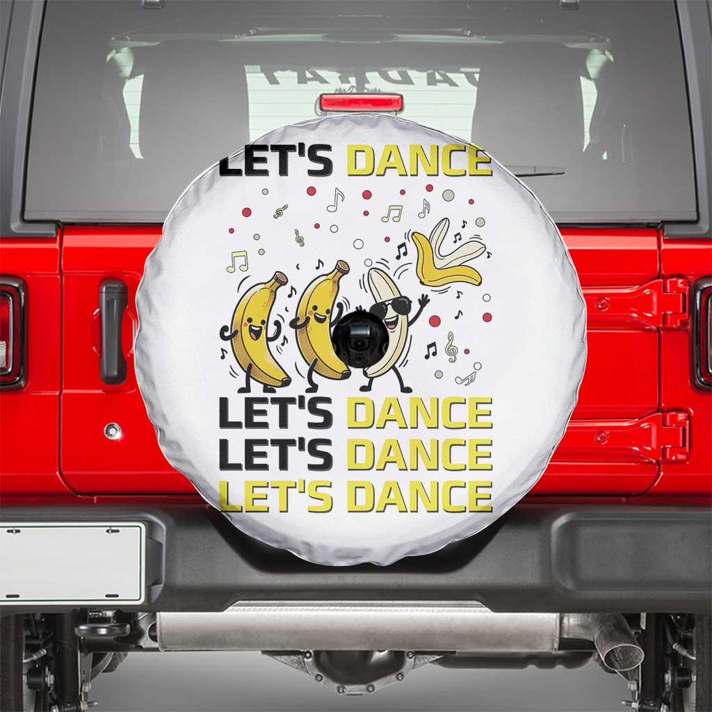Funny Dancing Banana Spare Tire Cover Lets Dance Silly Meme Graphic