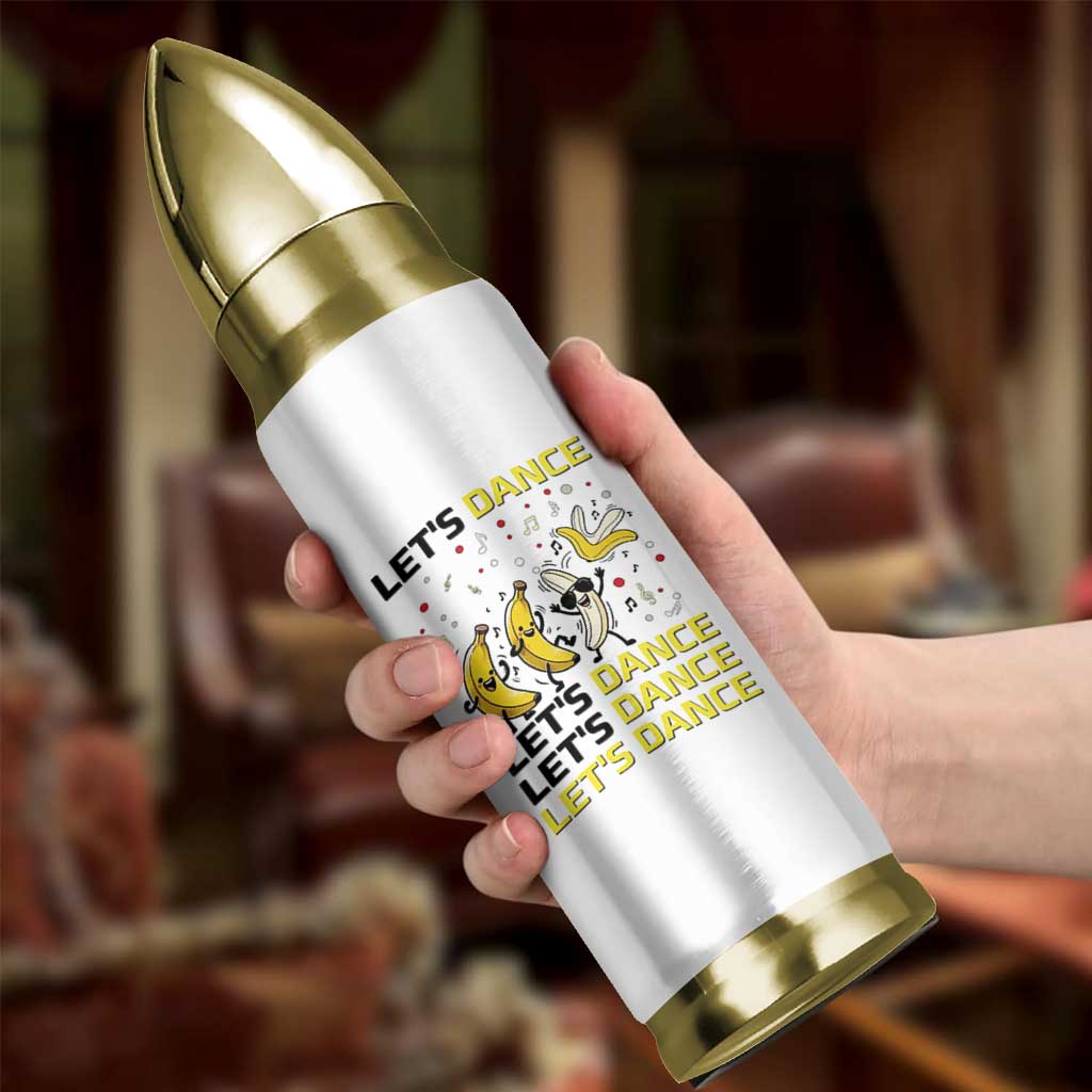 Funny Dancing Banana Bullet Tumbler Lets Dance Silly Meme Graphic