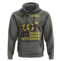 Funny Dancing Banana Hoodie Lets Dance Silly Meme Graphic