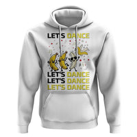 Funny Dancing Banana Hoodie Lets Dance Silly Meme Graphic