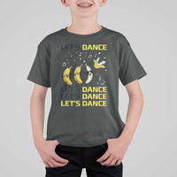 Funny Dancing Banana T Shirt For Kid Lets Dance Silly Meme Graphic