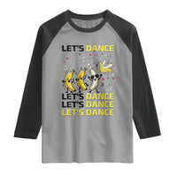 Funny Dancing Banana Raglan Shirt Lets Dance Silly Meme Graphic