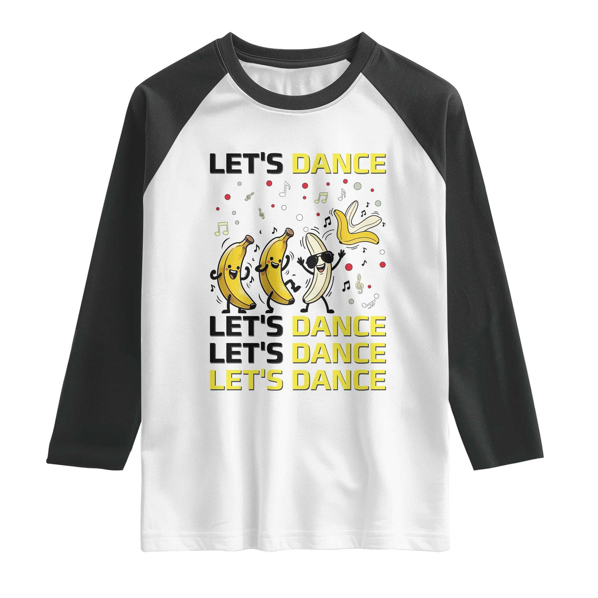 Funny Dancing Banana Raglan Shirt Lets Dance Silly Meme Graphic
