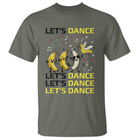 Funny Dancing Banana T Shirt Lets Dance Silly Meme Graphic