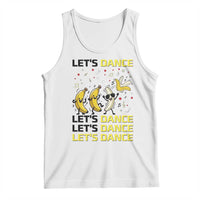 Funny Dancing Banana Tank Top Lets Dance Silly Meme Graphic