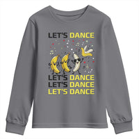 Funny Dancing Banana Youth Sweatshirt Lets Dance Silly Meme Graphic
